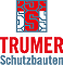 Trumer Schutzbauten